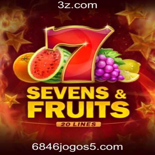 SevensFruits20: Descubra o Vibrante Mundo do Novo Jogo na Plataforma 6846